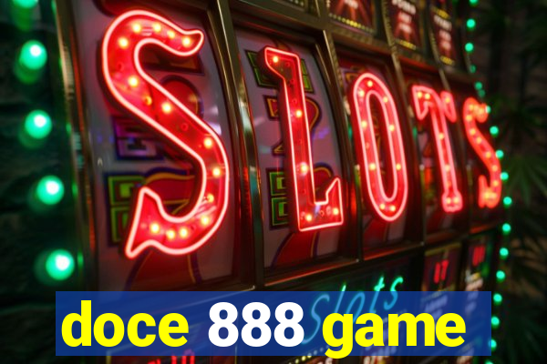 doce 888 game